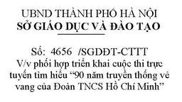 V/v phối hợp triển khai cuộc thi trực tuyến tìm hiểu “90 năm truyền thống vẻ vang của Đoàn TNCS Hồ Chí Minh”